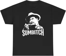 Sumbitch T-Shirt: Buford T. Justice Inspired Tee